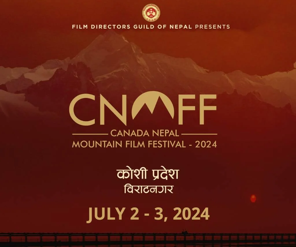 चलचित्र निर्देशक समाजले ‘क्यानडा नेपाल माउन्टेन फिल्म फेस्टिभल २०२४’ आयोजना गर्दै